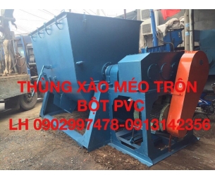 Thùng xào méo trộn bột PVC